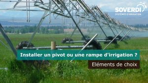 installer-rampe-pivot-irrigation-lateral-une